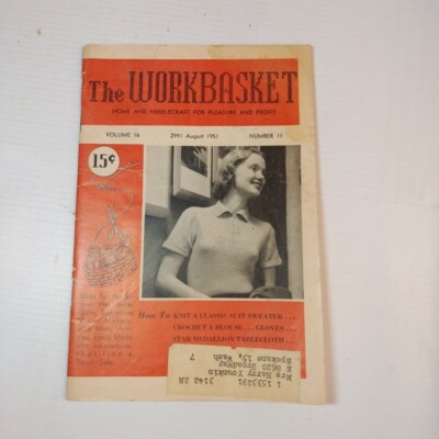 The Work Basket Home And Needlecraft Magazine Volume 16 August 1951 Number 11