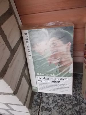 Sie darf mich nicht weinen sehen, von Helen Barnacle, aus den Bastei Lübbe Verla