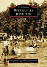 NEW Arcadia Publishing Burrillville Revisited, RI 9781467106610 Images of Americ