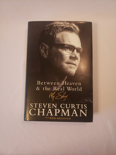 SIGNED -- Between Heaven & the Real World My Story Steven Curtis Chapman - Picture 5 of 8