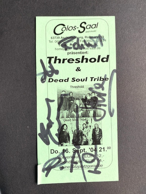 THRESHOLD 2004 In-person signed Eintrittskarte 7x15 Autogramm