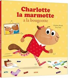 CHARLOTTE LA MARMOTTE A LA BOUGEOTTE  von Tony Neal | Buch | Zustand sehr gut