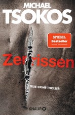 Zerrissen, Michael Tsokos