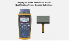 Display for Fluke Networks CIQ-100 Qualification Tester Copper Substitute