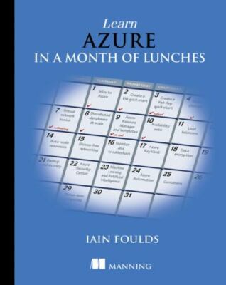 Learn Azure in a Month of Lunches - 1617295175, paperback, Iain Foulds