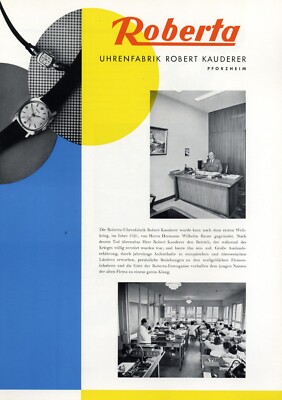 Uhrenfabrik Roberta in Pforzheim XL Reklame 1956 Kauderer Werbung Armbanduhr Uhr