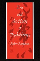 Zen And The Heart Of Psychotherapy Robert Rosenbaum Taschenbuch Englisch 1999