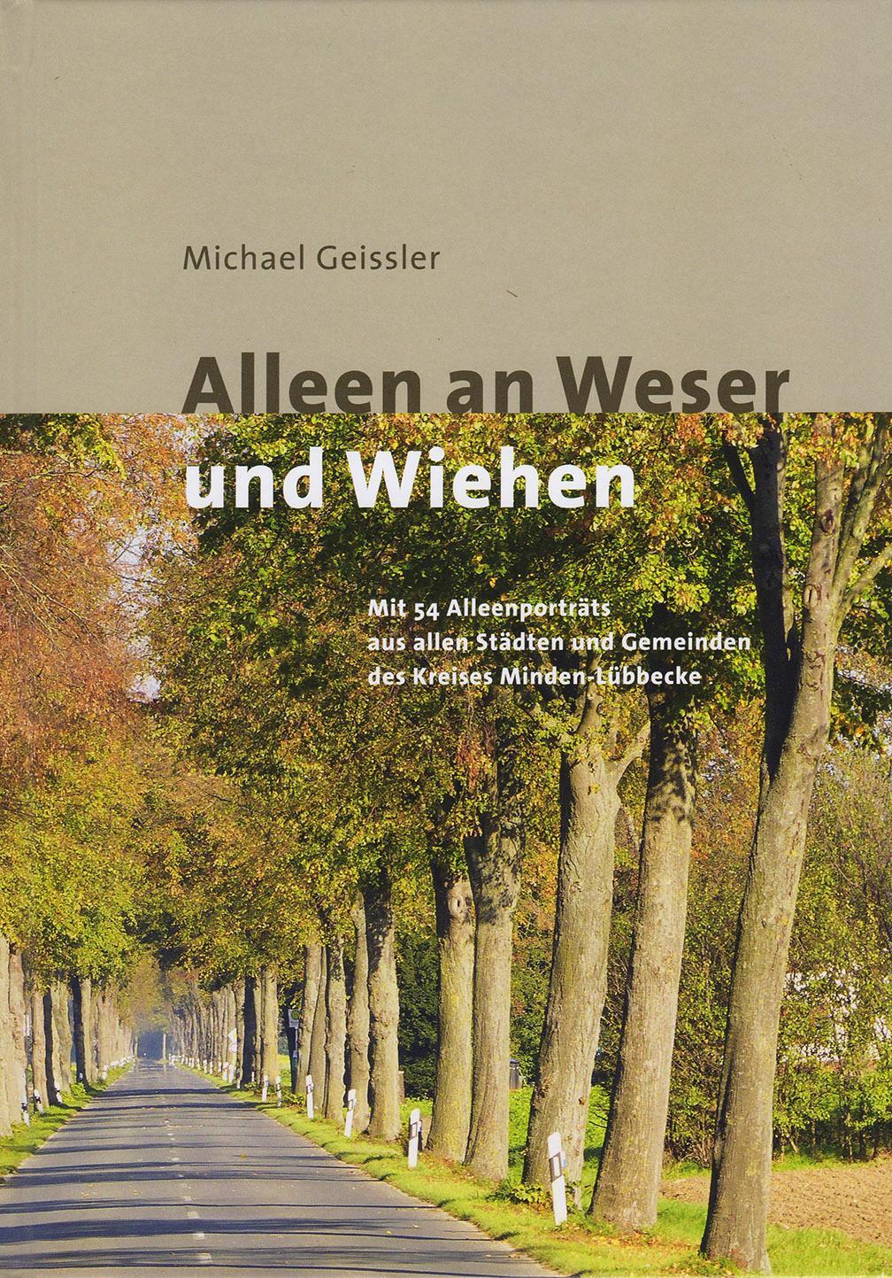 Alleen An Weser Und Wiehen | Geissler, Michael