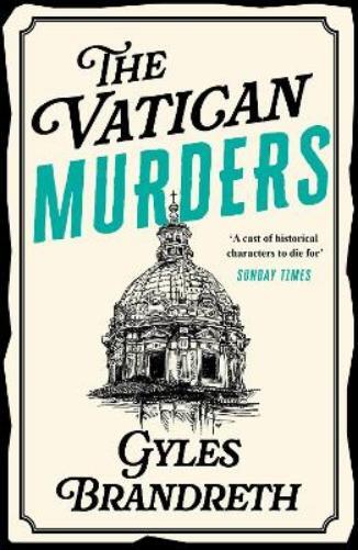 Gyles Brandreth The Vatican Murders (Tascabile) Victorian Murder Mystery Series