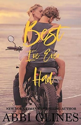 Best I've Ever Had (Sea Breeze Meets R..., Glines, Abbi