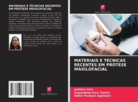 Materiais E TÉCnicas Recentes EM PrÓTese Maxilofacial Nikhil Prakash Agnihotri