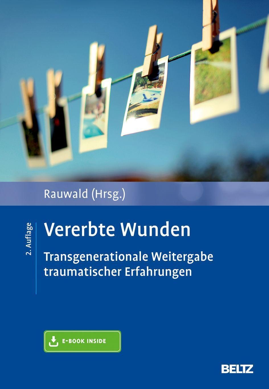 Vererbte Wunden Marianne Rauwald