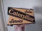 VINTAGE ORIGINAL CATERPILLAR TRACTORS 10” PORCELAIN SALES SERVICE GAS OIL SIGN