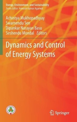 Dynamics and Control of Energy Systems - 9789811505355