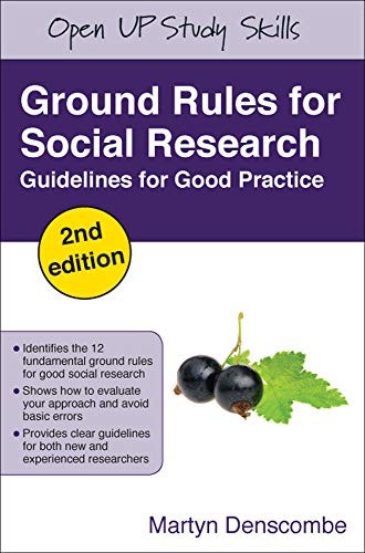 Ground rules for social research: Guidelines for Good Practice (