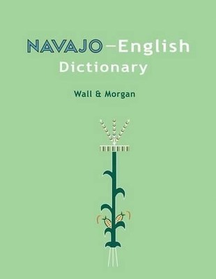 Leon Wall William Morgan Native Child Dine Navajo-English Diction (Taschenbuch)
