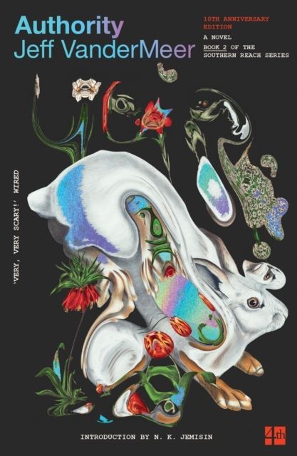 Authority (The Southern Reach Trilogy, Book 2) by Jeff VanderMeer