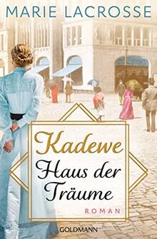 KaDeWe. Haus der Träume: Roman - Die Kaufhaus-Saga ... | Buch | Zustand sehr gut
