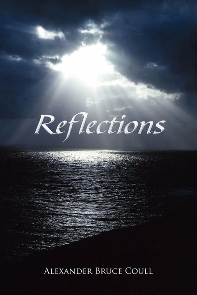 Reflections Alexander Bruce Coull Taschenbuch Kartoniert / Broschiert Englisch-image
