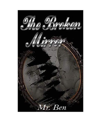 The Broken Mirror, Mr Ben