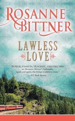 Bittner - Lawless Love - paperback or softback - E555z