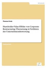 Shareholder Value-Effekte von Corporate Restructuring: ?bersetzung in Verfahren 