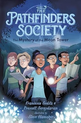 Mystery of the Moon Tower by Prescott Seraydarian and Francesco Sedita (2020,...