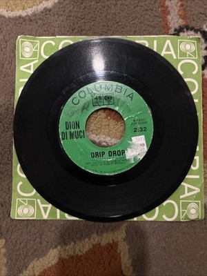 Dion DiMuci Drip Drop No Ones Waiting for Me 45 RPM Vinyl Record Columbia