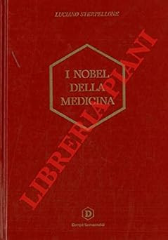 Die Adligen der Medizin [Unknown Binding] Luciano Sterpellone