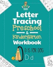 Letter Tracing Preschool  Kindergarten Workbook: Learning Letters 1 - VERY GOOD