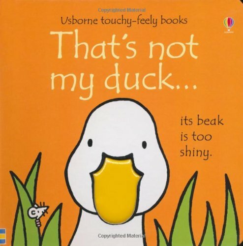 That's Not My Duck... By Fiona Watts,Rachel Wells