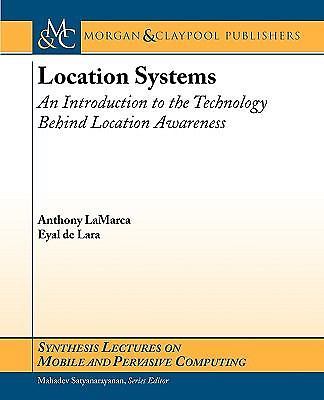 Synthesis Lectures on Mobile and Pervasive Computing Ser.: Location ...