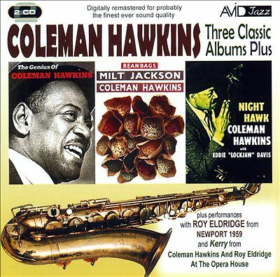 Three Classic Albums: Bean Bags/The Genius of Coleman Hawkins/Night Hawk by...