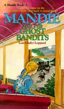 Mandie and the Ghost Bandits (Mandie, Book 3) - Mass Market Paperback - GOOD