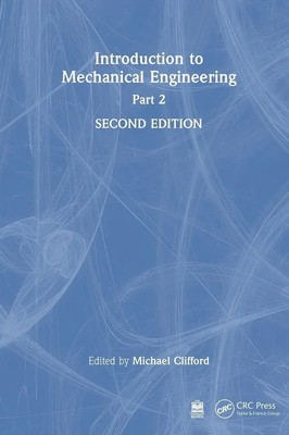Introduction to Mechanical Engineering | Part 2 | Michael Clifford | Buch | 2024