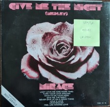 Mirage Give Me The Night Medley Vinyl Record VG+/VG PASH15 1984 1st Press