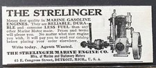 STRELINGER Machine Engine Co.Antique Marine Gasoline Boat Motor Vtg1910 Print Ad