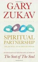 Spiritual Partnership | The Journey To Authentic Power | Gary Zukav | Englisch