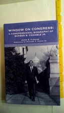 Window on Congress: A Congressional Biography of Barber B. Conable, Jr.