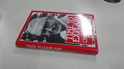 Time to Explain: An Autobiography, Mayhew, Christopher