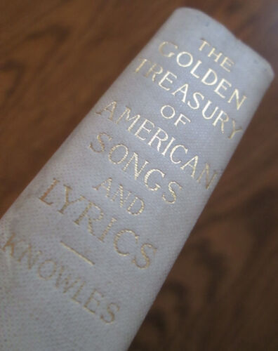 "Golden Treasury of American Songs and Lyrics" by Frederic L. Knowles, 1898, 1st - Imagen 3 de 12