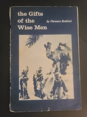 The Gifts of the Wise Men Florence Beabout Christmas Program 31 Pg  Booklet 1967