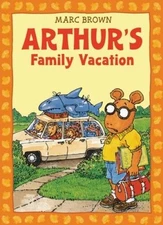 Arthur's Family Vacation: An Arthur Adventure (Arthur Adventure Series) - GOOD