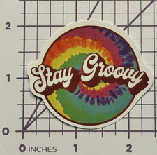 Rainbow STAY GROOVY Tie Dye Circle - Vinyl Decal Sticker Bomb Peace Love Travel