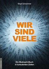 Wir sind viele Birgit Schachner