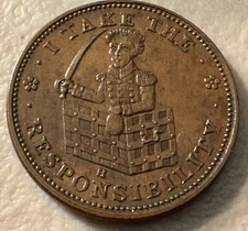 Superb UNC, Glossy Surfaces, Low 51 "I Take The Responsibility" Hard Times Token