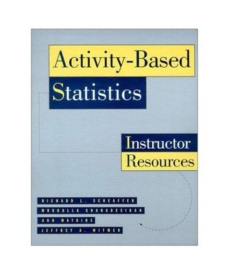 Activity-Based Statistics: Instructor Resources, Richard L. Scheaffer, M. Gnanad