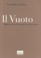 Il vuoto - Fernando Espuelas (Christian Marinotti Edizioni) [2015]