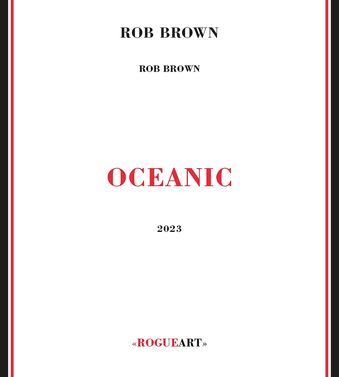 Rob Brown Oceanic (CD)