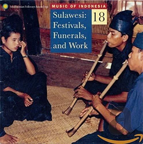 Music Of Indonesia (Smithso Music of Indonesia, Vol. 18: Sulawesi: Festiva (CD)